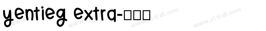 yentieg extra字体转换